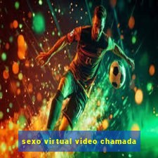 sexo virtual video chamada